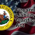 West Virginia Firearms Liability Clarification Act